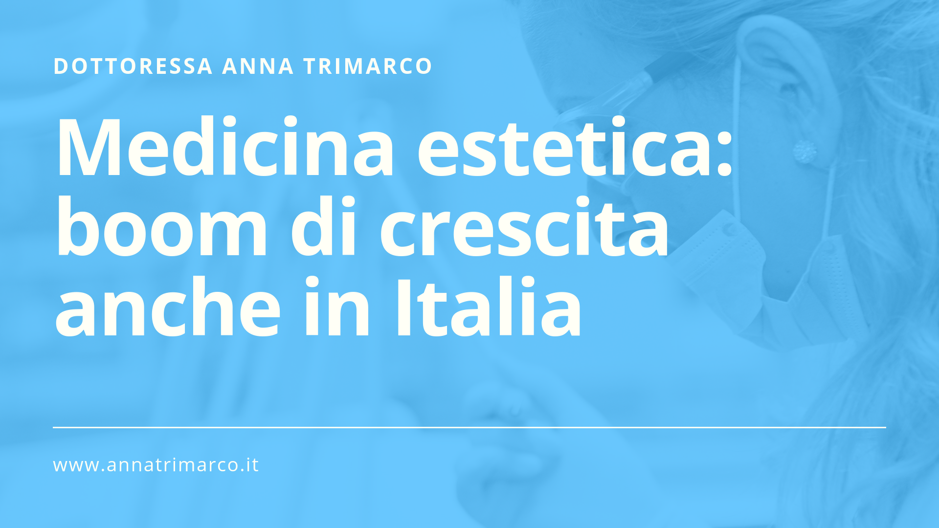 Medicina estetica_ boom di crescita anche in Italia